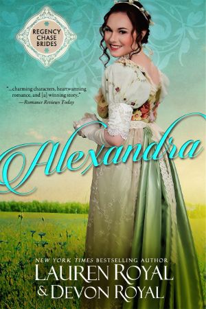 [Regency Chase 01] • Alexandra